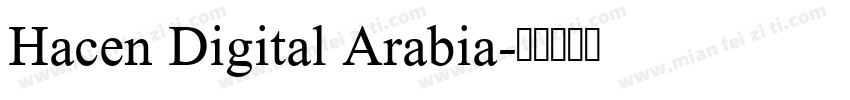 Hacen Digital Arabia字体转换